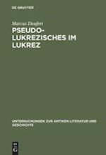 Pseudo-Lukrezisches Im Lukrez