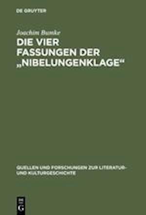 Die Vier Fassungen Der "nibelungenklage"