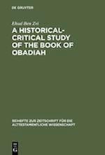 A Historical-Critical Study of the Book of Obadiah