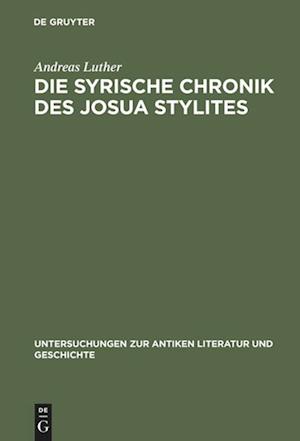 Die syrische Chronik des Josua Stylites