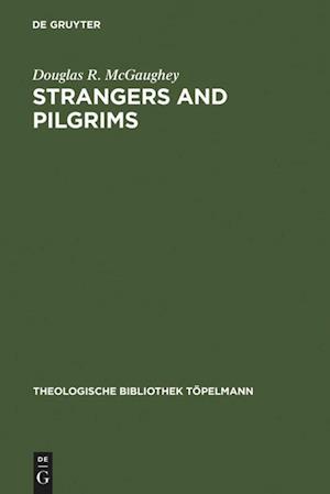 Strangers and Pilgrims