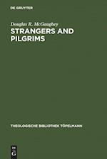 Strangers and Pilgrims