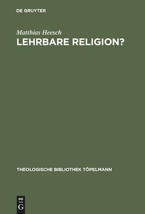 Lehrbare Religion?