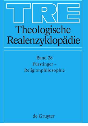 Theologische Realenzyklopädie, Bd 28, Pürstinger - Religionsphilosophie