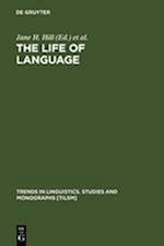 The Life of Language