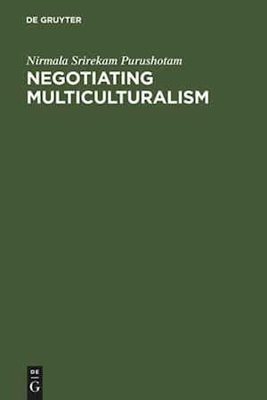 Negotiating Multiculturalism