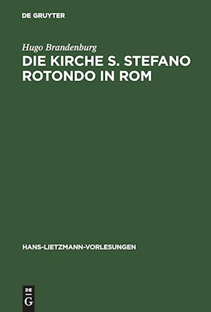 Die Kirche S. Stefano Rotondo in ROM