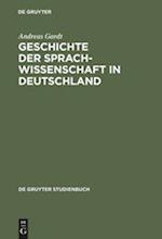 Geschichte Der Sprachwissenschaft in Deutschland