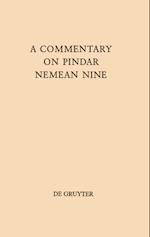 A Commentary on Pindar, Nemean Nine