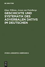 Geschichte Und Systematik Des Adverbalen Dativs Im Deutschen