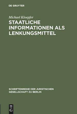 Staatliche Informationen als Lenkungsmittel