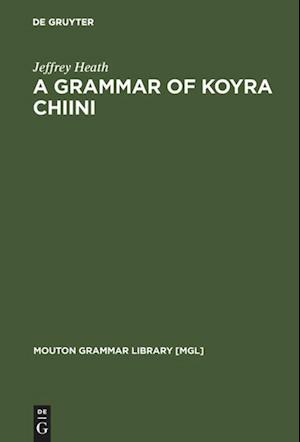 A Grammar of Koyra Chiini