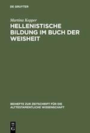 Hellenistische Bildung Im Buch Der Weisheit