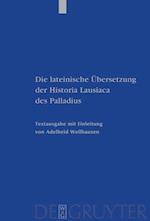 Die lateinische Übersetzung der Historia Lausiaca des Palladius