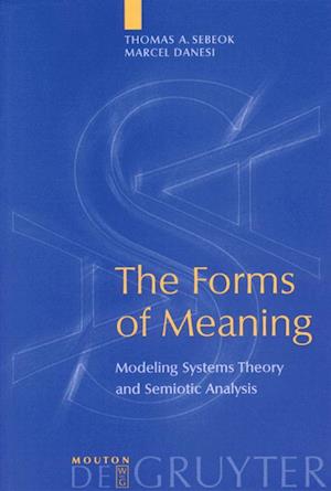 The Forms of Meaning