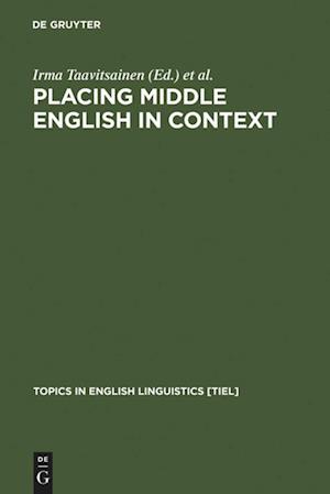 Placing Middle English in Context