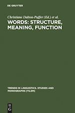 Words: Structure, Meaning, Function