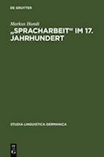 "Spracharbeit" im 17. Jahrhundert