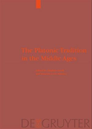 The Platonic Tradition in the Middle Ages