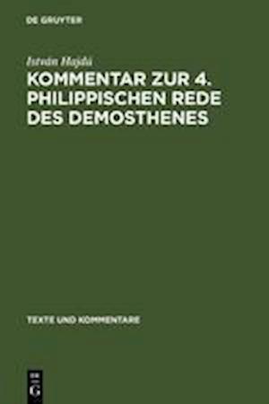 Kommentar zur 4. Philippischen Rede des Demosthenes