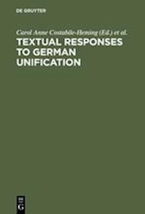 Textual Responses to German Unification