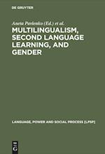 Multilingualism, Second Language Learning, and Gender