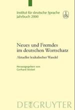Neues und Fremdes im deutschen Wortschatz