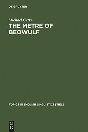 The Metre of Beowulf