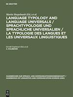 Language Typology and Language Universals / Sprachtypologie und sprachliche Universalien / La typologie des langues et les universaux linguistiques. 2. Halbband