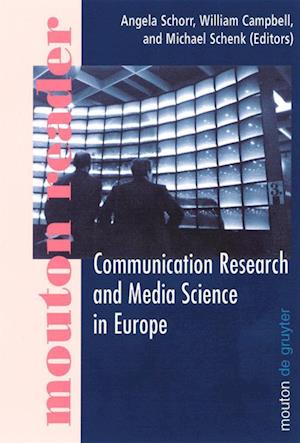 Communication Research and Media Science in Europe