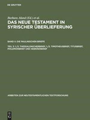 1./2. Thessalonicherbrief, 1./2. Timotheusbrief, Titusbrief, Philemonbrief und Hebräerbrief