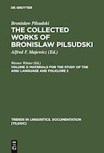 Materials for the Study of the Ainu Language and Folklore 2