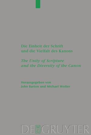 Die Einheit der Schrift und die Vielfalt des Kanons / The Unity of Scripture and the Diversity of the Canon