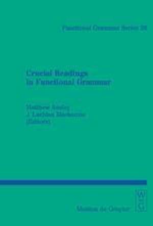 Crucial Readings in Functional Grammar