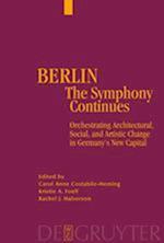 Berlin - The Symphony Continues