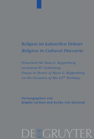 Religion Im Kulturellen Diskurs / Religion in Cultural Discourse