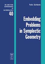 Embedding Problems in Symplectic Geometry