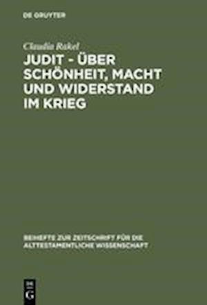 Judit - Über Schönheit, Macht Und Widerstand Im Krieg