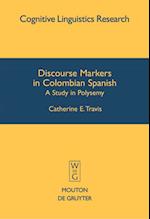 Discourse Markers in Colombian Spanish