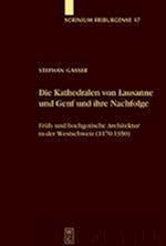 Die Kathedralen von Lausanne und Genf und ihre Nachfolge