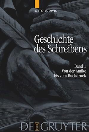 Von der Antike bis zum Buchdruck