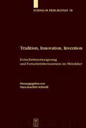 Tradition, Innovation, Invention