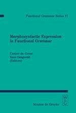 Morphosyntactic Expression in Functional Grammar