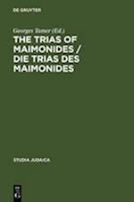 The Trias of Maimonides / Die Trias des Maimonides