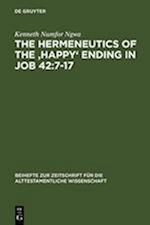 The Hermeneutics of the 'Happy' Ending  in Job 42:7-17