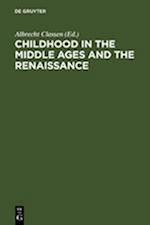 Childhood in the Middle Ages and the Renaissance