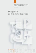 Diagnosis as Cultural Practice