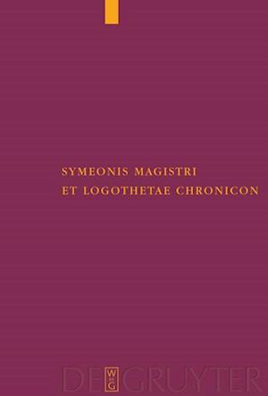 Symeonis Magistri et Logothetae Chronicon