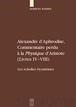 Alexandre d'Aphrodise, Commentaire perdu à la "Physique" d'Aristote (Livres IV-VIII)