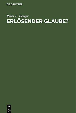 Erlösender Glaube?